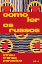 Como Ler Os Russos