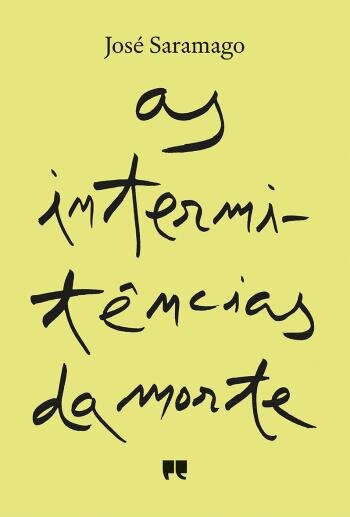 As Intermitências da Morte