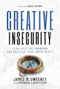 Creative Insecurity