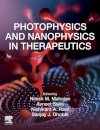 Photophysics and Nanophysics in Therapeutics