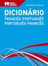 Dicionário Académico de Francês-Português / Português-Francês