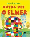 Outra Vez O Elmer