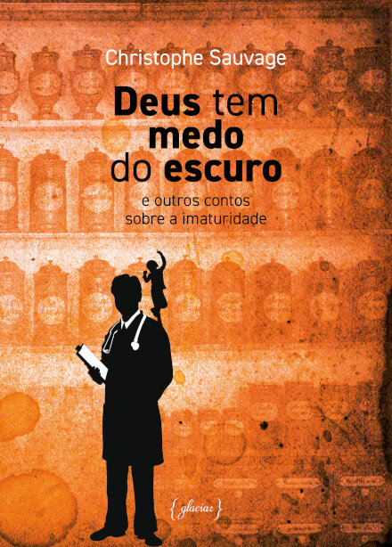 Deus Tem Medo Do Escuro