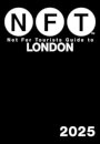 Not For Tourists Guide to London 2025