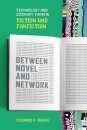 Between Novel and Network