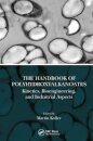 The Handbook of Polyhydroxyalkanoates