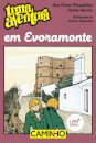 Uma Aventura Em Évoramonte