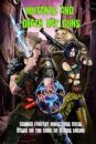 Mutants and Death Ray Guns