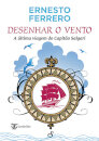 Desenhar o Vento – A última viagem do Capitão Salgari