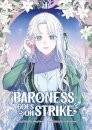 Baroness Goes On Strike, Volume 1