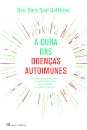 A Cura das Doenças Autoimunes