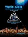 World Class Maintenance Management - The 12 Disciplines