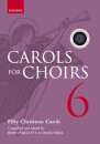 Carols for Choirs 6