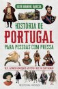 História De Portugal Para Pessoas Com Pressa