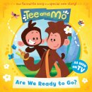 Tee and Mo: Are we Ready to Go?
