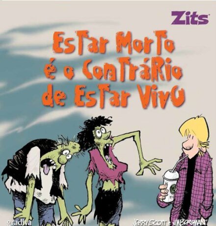 Estar Morto é o Contrario de Estar Vivo