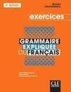 Grammaire expliquée du français - Niveau intermédiaire (B1/B2) - Cahier d'activités - 2ème édition