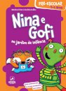 Nina e Gofi no jardim de infância 5-6 anos