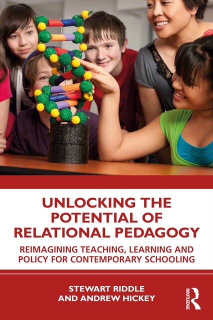 Unlocking the Potential of Relational Pedagogy