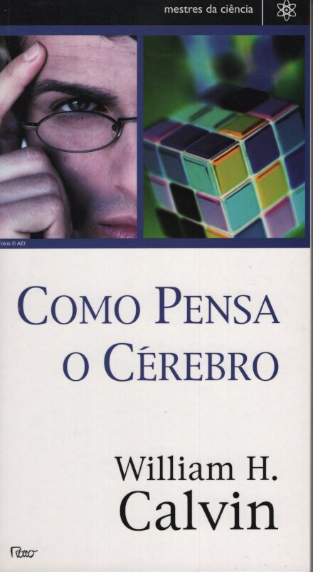 Como Pensa O Cérebro