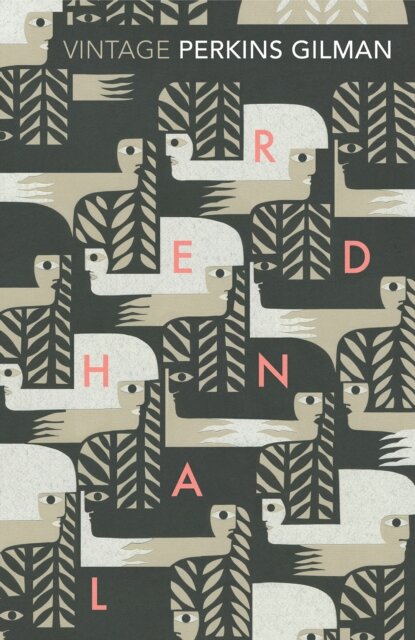 Herland And The Yellow Wallpaper
