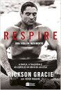 Respire: Uma Vida Em Movimento