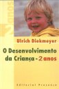 O Desenvolvimento da Criança - 2 anos