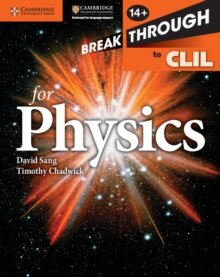 Cambridge Breakthrough to CLIL Physics Workbook