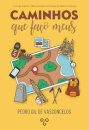 Caminhos Que Faço Meus