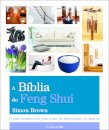 A Bíblia do Feng Shui