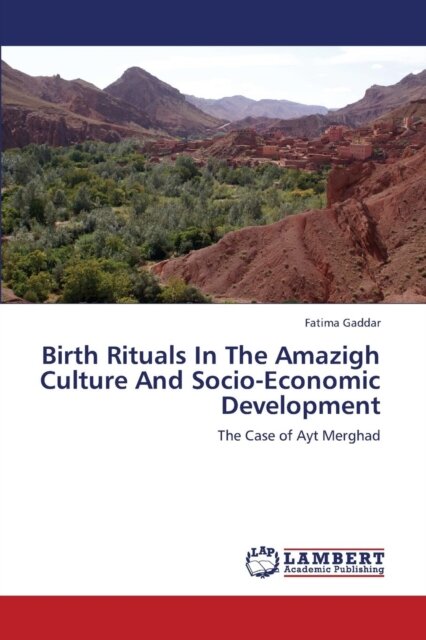 Birth Rituals in the Amazigh Culture and Socio-Economic Development
