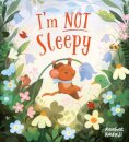 I'm Not Sleepy (HB)