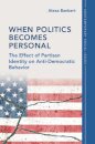 When Politics Becomes Personal