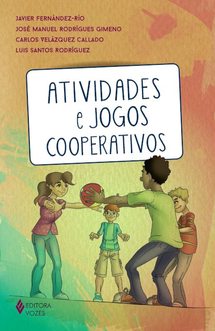 Atividades E Jogos Cooperativos