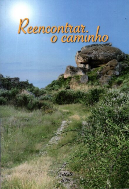 Reencontrar O Caminho