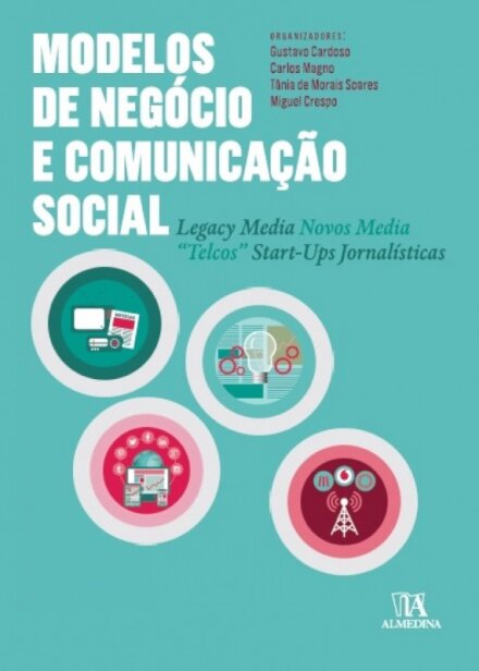Modelos de Negócio e Comunicação Social
