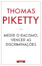 Medir o Racismo, Vencer as Discriminações