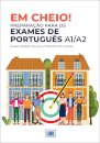 Em Cheio! Preparação para os exames de português A1/A2