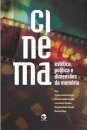 Cinema: Estética, Política E Dimensões Da Memória