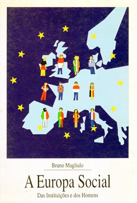 A Europa Social – Das Instituições e dos Homens