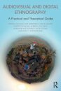 Audiovisual and Digital Ethnography