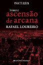 Ascensão de Arcana - Tomo 2 - Trilogia Nocturnus