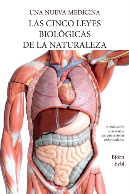 Las Cinco Leyes Biologicas De La Naturaleza