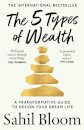 The 5 Types Of Wealth