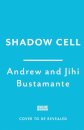 Shadow Cell