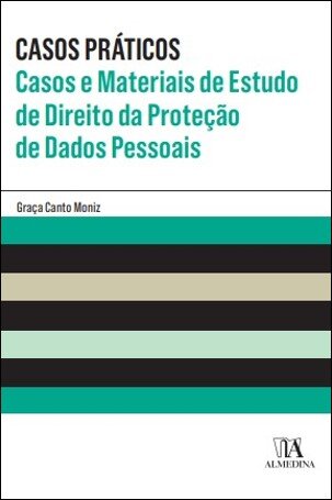 Casos E Materiais De Estudo De Direito Da Proteção De Dados Pessoais