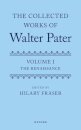 The Collected Works of Walter Pater, Volume I