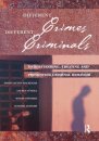 Different Crimes, Different Criminals