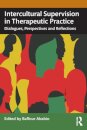 Intercultural Supervision in Therapeutic Practice