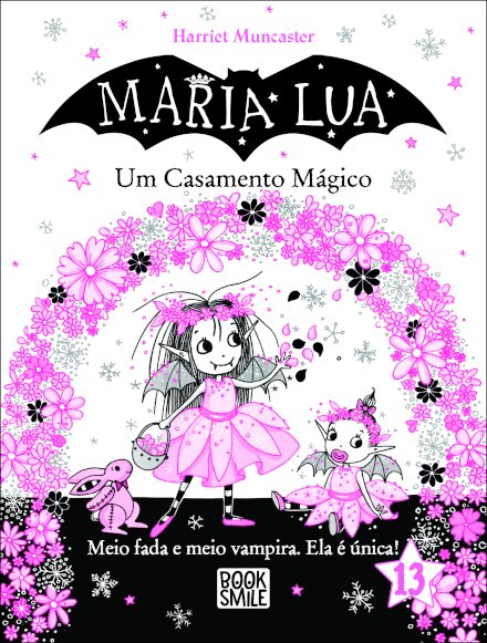 Maria Lua 13: Um Casamento Mágico